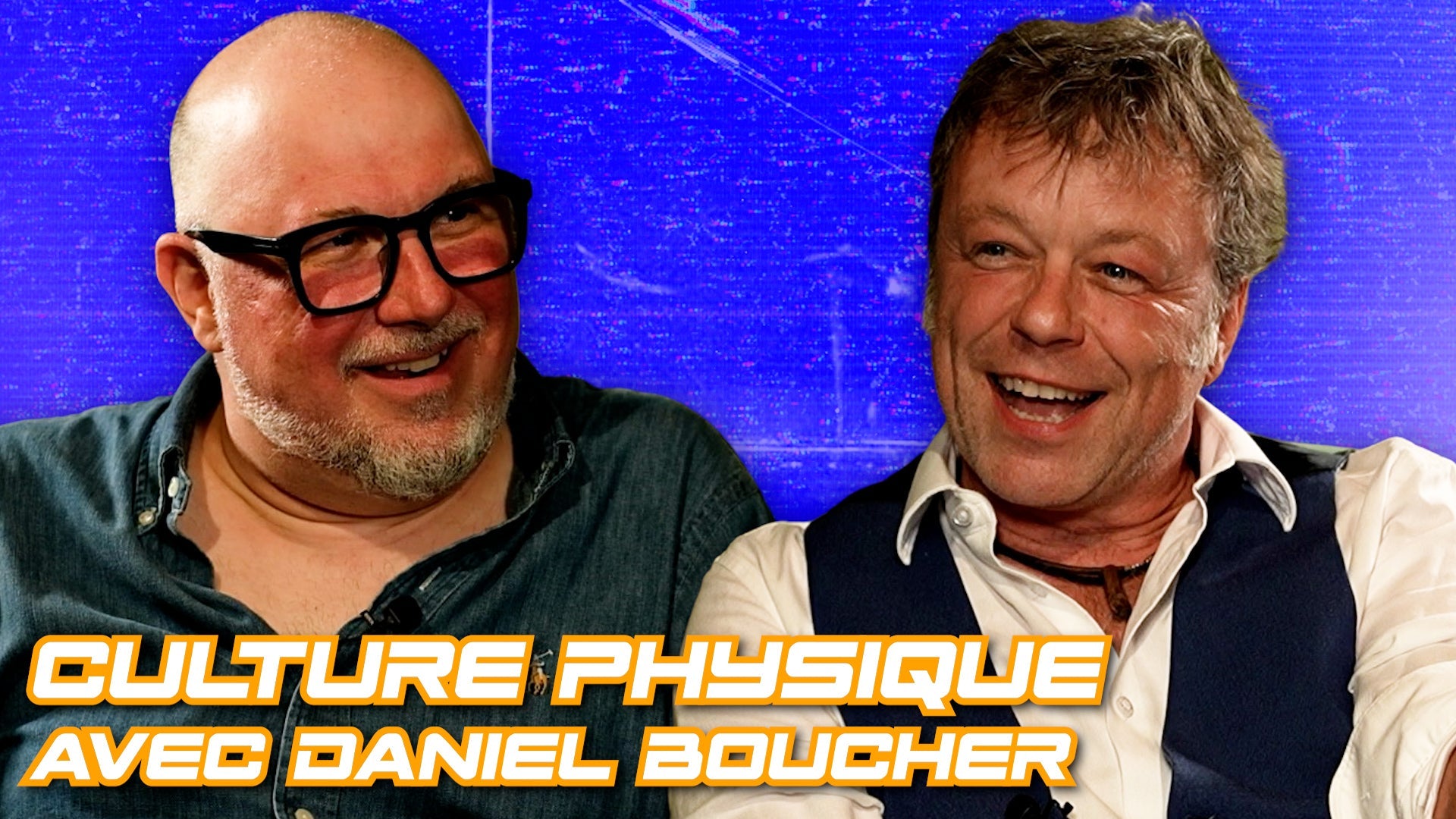Culture Physique avec DANIEL BOUCHER (entrevue complète)